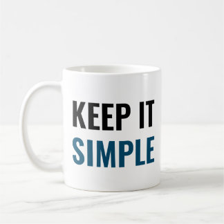 Taza De Café Manténganlo simple