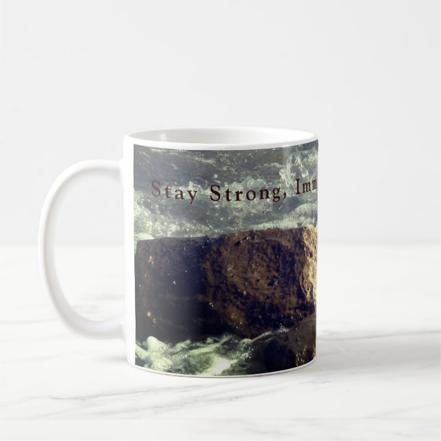 Taza De Café Manténganse fuertes (Izquierda)