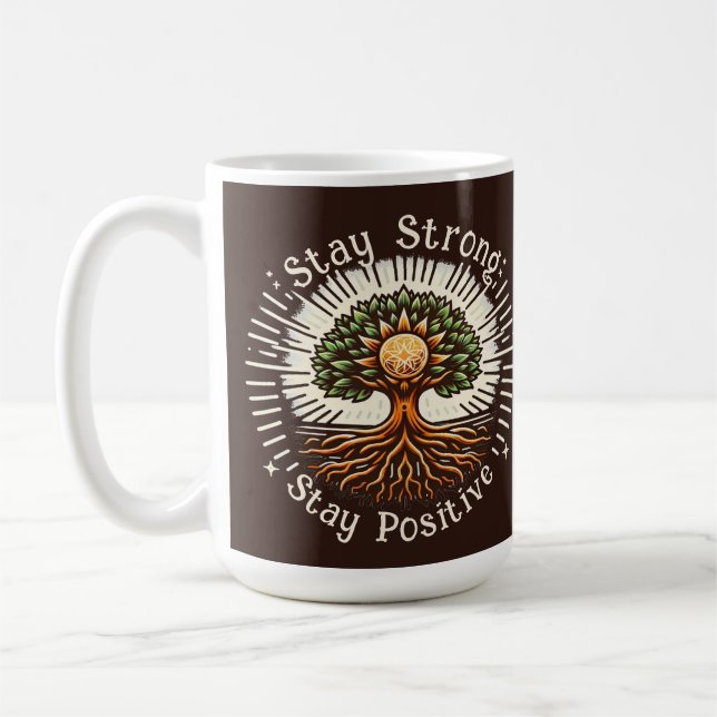 Taza De Café Manténganse Fuertes, Sean Positivos (Izquierda)