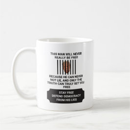 Taza De Café Manténganse libres de defender la democracia de la