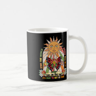 Taza De Café Mantente en el mundo necesita que llame al 988 Sui
