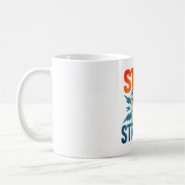 Taza De Café Mantente fuerte - Desi motivacional de poder de pu