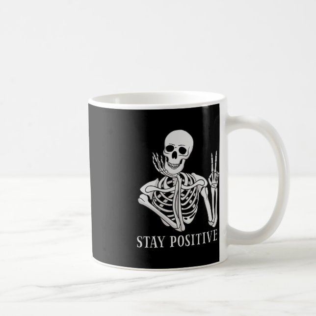 Taza De Café Mantente positivo nunca mejor Skeleton Funny Hallo (Derecha)