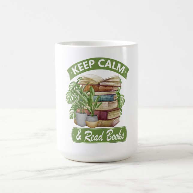 Taza De Café Mantente tranquilo y lee un libro (Centro)