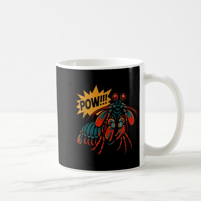 Taza De Café Mantis Shrimp W Punch Funny Ocean Animal  (Derecha)