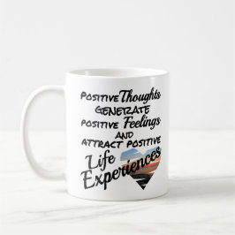 Taza De Café Mantra de pensamientos positivos