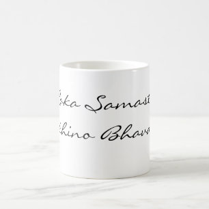 Taza De Café Mantra für den Weltfrieden