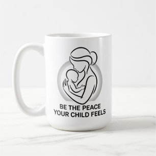 Taza De Café Mantra minimalista para madre y bebé tranquilos