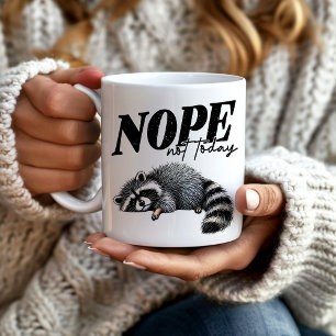Taza De Café Mapache Cansado Divertido No Hoy