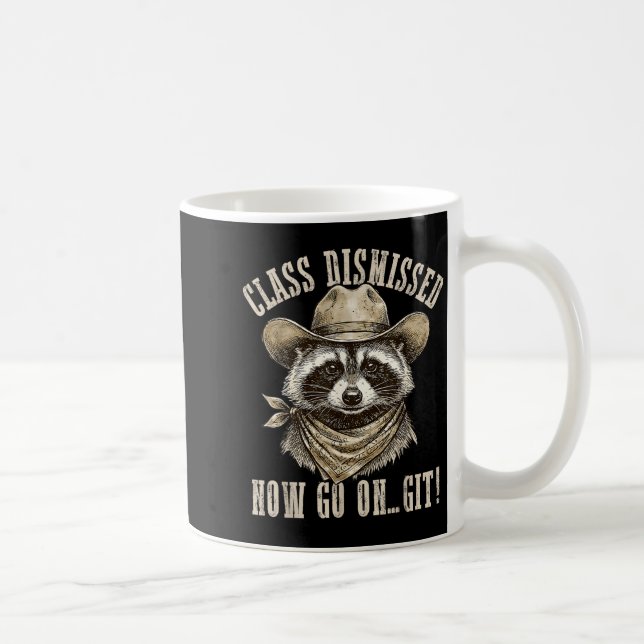 Taza De Café Mapache Cl Despedido Sigue Diviértete en Git Últim (Derecha)