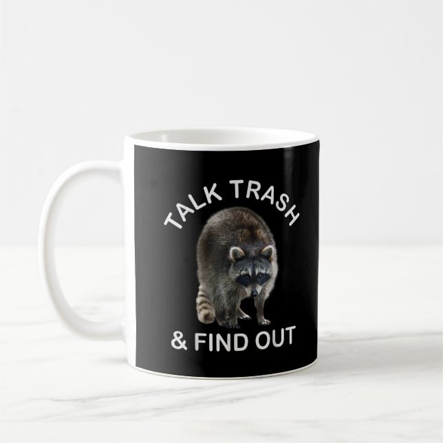 Taza De Café Mapache Ridículo & La Ropa de Mapache Habla Basura (Izquierda)