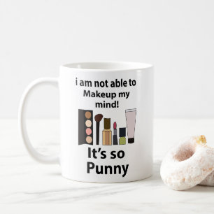 Taza De Café Maquillaje Chiste Divertido Maquillaje