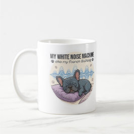 Taza De Café Máquina de Ruido Blanco Frenchie Pegatina
