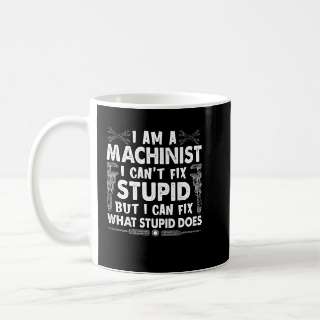 Taza De Café Máquina que no puedo arreglar estúpidamente cómico (Izquierda)