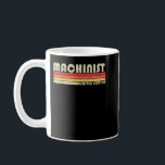 Taza De Café MAQUINISTA Funny Job Title Profession Birthday Wor<br><div class="desc">MACHINISTA Funny Job Title Profession Birthday Worker Idea</div>
