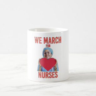 Taza De Café Marchamos por las Enfermeras - Enfermera Adorable 