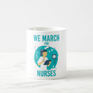 Taza De Café Marchamos por las Enfermeras - Enfermera Adorable