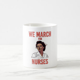 Taza De Café Marchamos por las Enfermeras - Enfermera Negra Vin