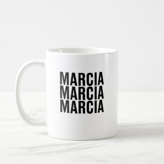 Taza De Café Marcia. Marcia. Marcia.
