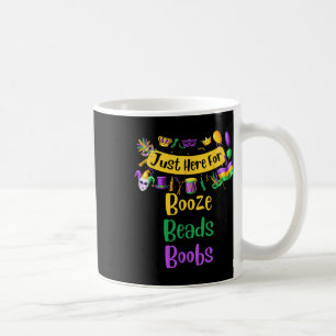 Taza De Café Mardi Gras para hombres mujeres estoy aquí para bo