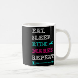 Taza De Café Mare Horse Horseback Riding - Comer Sleep Mares Re