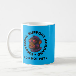 Taza De Café Marido de Apoyo Emocional de Hombres No Acariciar