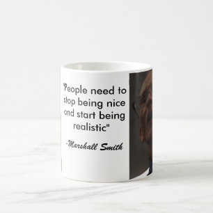Taza De Café Marshall quisiera que usted lo bebiera