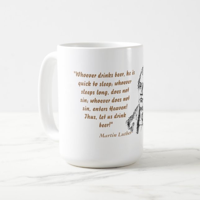 Taza De Café Martin Luther Cita Sobre Bebedores De Cerveza (Anverso izquierdo)