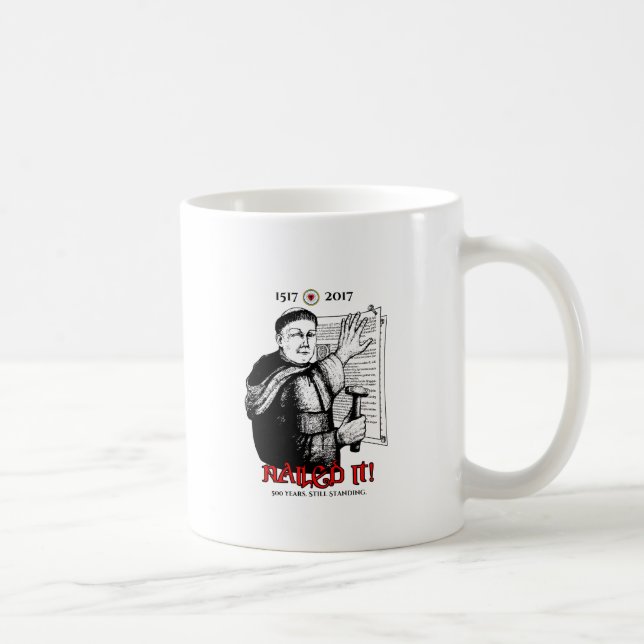 Taza De Café ¡Martin Luther lo clavó! (Derecha)