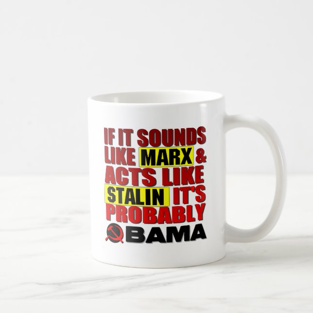 Taza De Café ¿Marx, Stalin? ¡Obama! (Derecha)