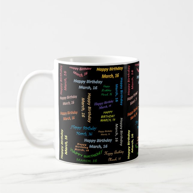 Taza De Café Marzo, 16 cumpleaños Mug (Izquierda)