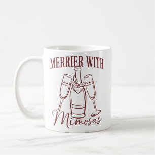 Taza De Café Más alegre con Mimosas Navidad Prosecco Fiesta de