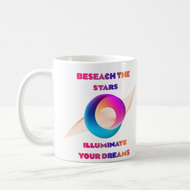 Taza De Café Más allá de las estrellas, ilumina tus sueños (Izquierda)