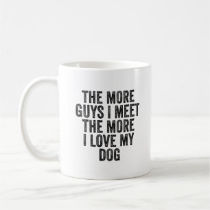 Taza De Café Más Amo A Mi Perro Divertido Perro Mamá