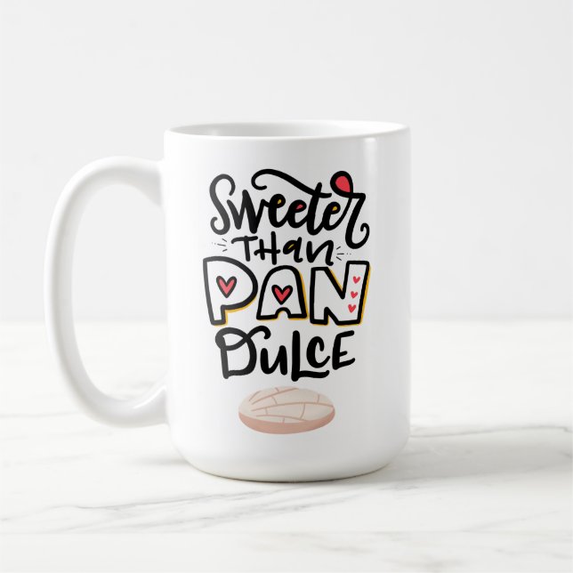 Taza De Café Más dulce que Pan Dulce, Concha (Izquierda)