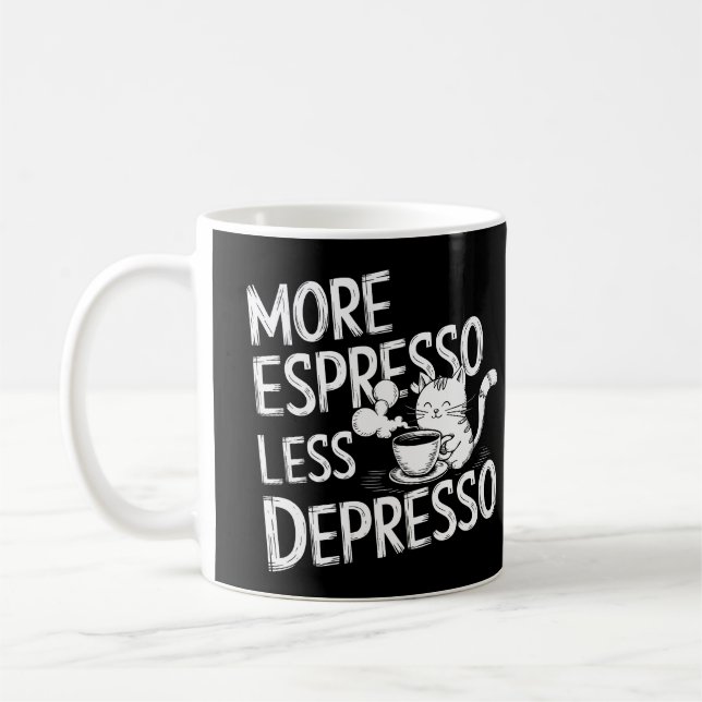 Taza De Café Más espresso menos depresor. (Izquierda)