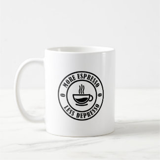 Taza De Café Más Espresso Menos Depresso