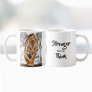 Taza De Café Más Fuerte De Lo Que Piensas Que Tigre Inspirando 