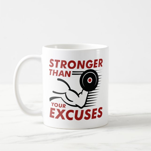 Taza De Café Más Fuerte Que Tus Excusas (Izquierda)