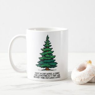 Taza De Café Más grande que todo nuestro mundo 2
