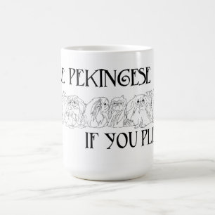 Taza De Café Más Pekingese, por favor