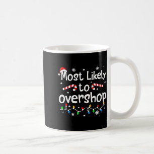 Taza De Café Más Probable Comprar Demasiado en Navidad Conjunto