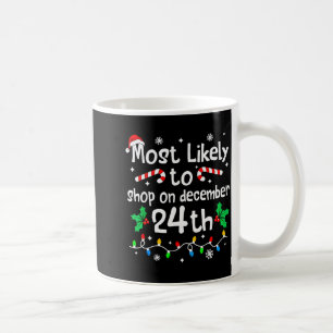 Taza De Café Más Probable De Comprar El 24 De Diciembre De Navi