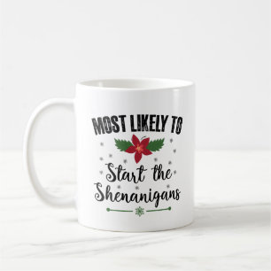Taza De Café Más Probable De Iniciar Las Travesuras De Navidad