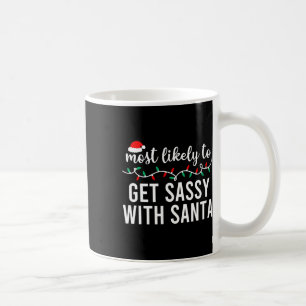 Taza De Café Más Probable Para Los Navidades Camisas Que Coinci
