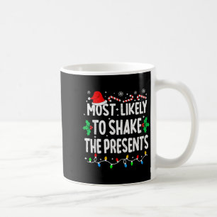 Taza De Café Más Probable Que Agite La Navidad Familiar De Ropa