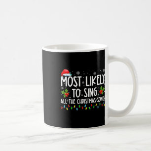 Taza De Café Más Probable Que Cante Todas Las Canciones De Navi