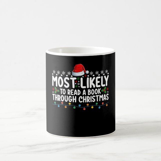 Taza De Café Más Probable Que Lea Un Libro Hasta Navidad (Centro)