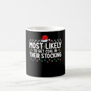 Taza De Café Más Probable Que Les Llegue Carbón En Su Calcetín