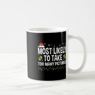 Taza De Café Más Probable Que Tome Demasiadas Fotos Diversión F